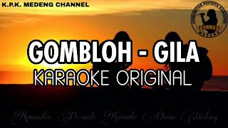Gombloh - Gila Karaoke Original