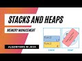 Stack Memory &amp; Heap Memory | What is The Difference Between Stacks and Heaps?