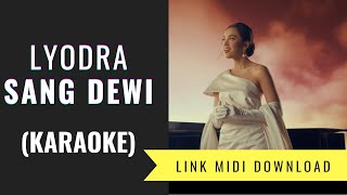 Lyodra ft Andi Rianto - Sang Dewi | Nada Pria/Male Keys (Karaoke/Midi Download)