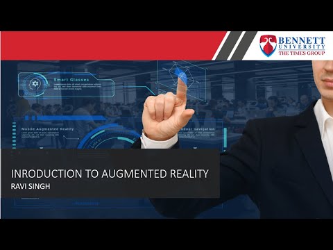 Introduction To Augmented Reality – Ravi Singh (E19CSE270)
