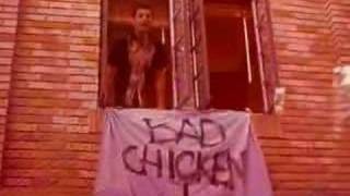 Bad Chicken