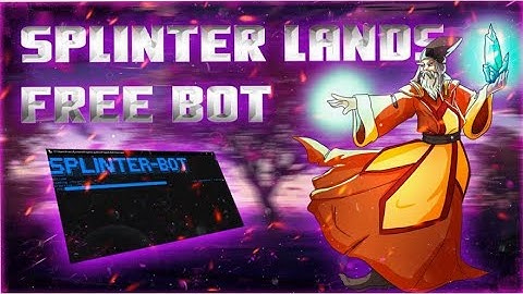 SPLINTERLANDS LEGIT BOT | AUTOBATTLE AND AUTOFARM| FREE DOWNLOAD 2022