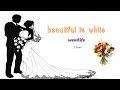 Westlife - Beautiful in White [1 HOUR]