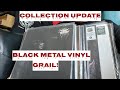 Collection update black metal vinyl including a grail darkthronespidergoddhgcradle of filth