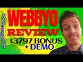 Webbyo Review 🚀Demo🚀$3797 Bonus🚀Webbyo Review & Bonus 🚀🚀🚀