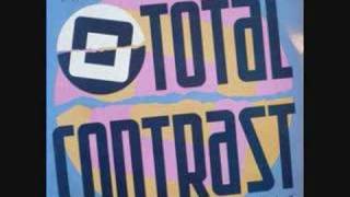 Video thumbnail of "Total Contrast - Takes a little time"