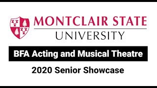 Montclair State Bfa Acting And Musical Theatre 2020 Senior Showcase
