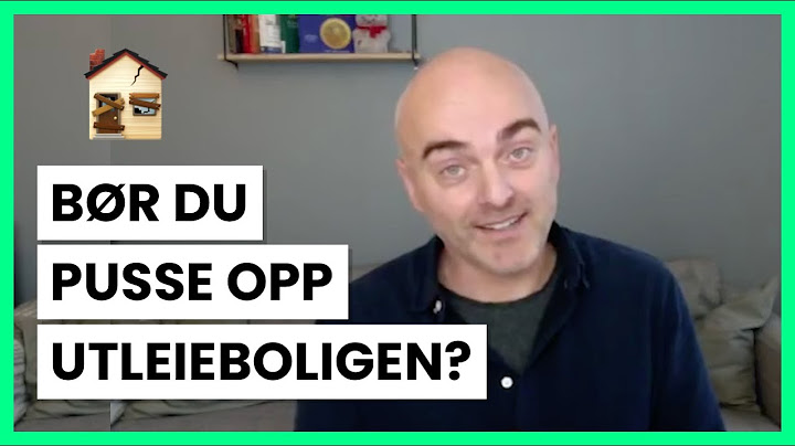 Bør du pusse opp utleieboligen?