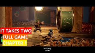 It Takes Two Gameplay Walkthrough Part 1 - Chapter 1 