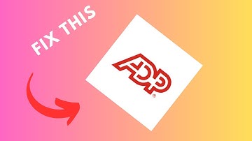 How to fix ADP Mobile Solutions app not working