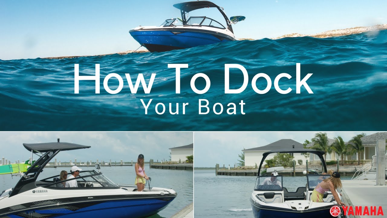 Docking Your Boat With Ease - YouTube