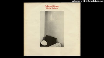 Spherical Objects - I Should Have Left Him