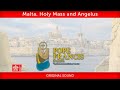 3 April 2022, Malta, Holy Mass and Angelus, Pope Francis