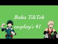 Bnha TikTok cosplay’s #1