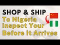 How To Ship From China To Nigeria: View Your Parcel Before It Arrives