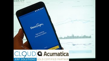 Acumatica Docusign & Echosign Integration