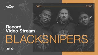 Record Video Stream | BLACKSNIPERS