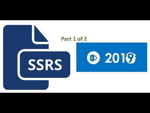 SQL server reporting service (SSRS) integration in SharePoint 2019. (Part 1 of 2)