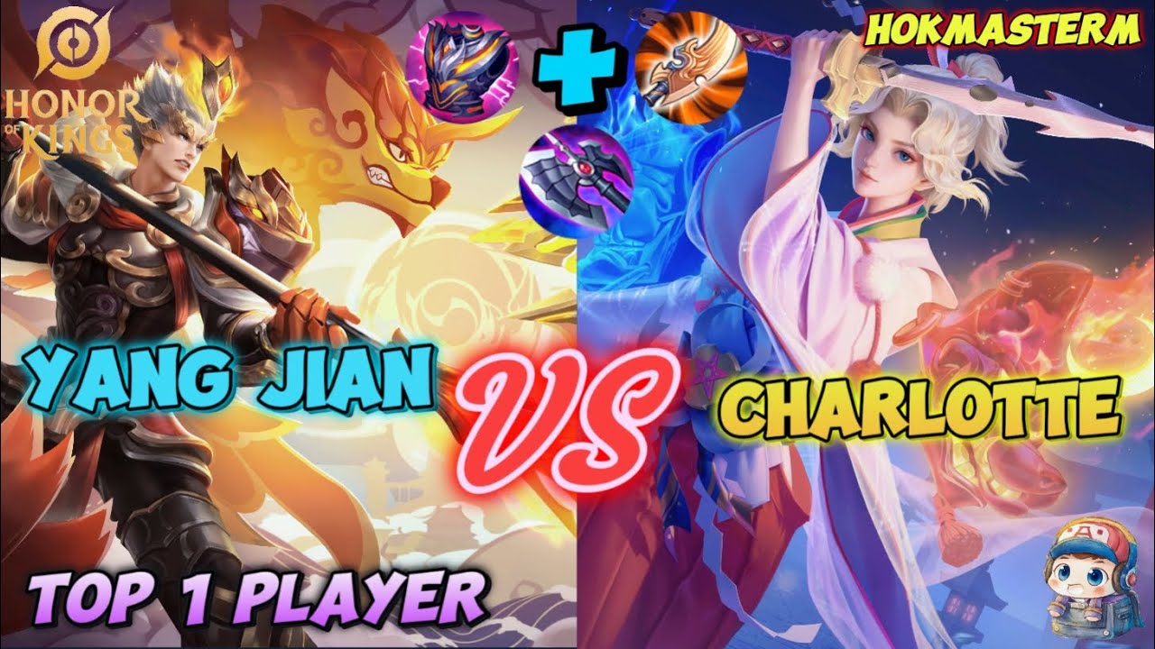 Yang Jian Rework | Top 1 | How to play Yang Jian against Charlotte? | Honor of Kings
