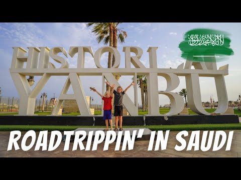 ROADTRIP TO YANBU: We're road-trippin' right around Saudi Arabia!