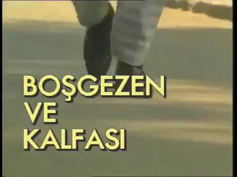 Boşgezen ve Kalfası 6. bölüm (1995) #ferhansensoy #boşgezenvekalfasi