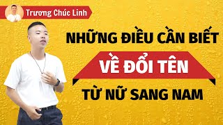 Những Điều Cần Biết Về Đổi Tên Khai Sinh Từ Nữ Sang Nam | LGBT Việt Nam | Trương Chúc Linh