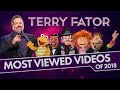 My Most Viewed Videos of 2018! - TERRY FATOR