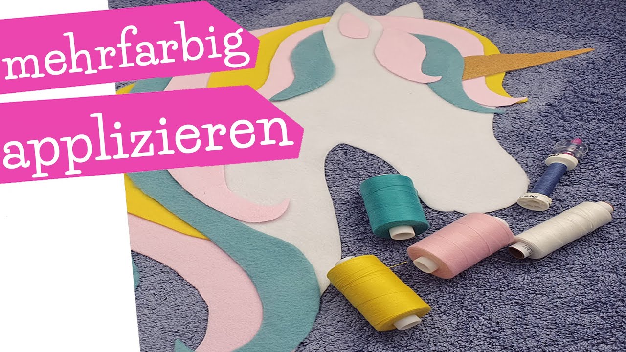 mehrfarbig applizieren mit der Nähmaschine | mehrfarbige Applikation nähen | Mein Einhorn für ZDFneo
