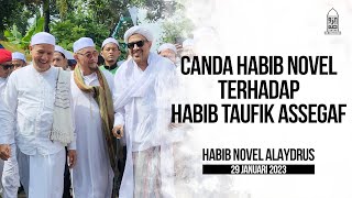 Canda Habib Novel terhadap Habib Taufik Assegaf