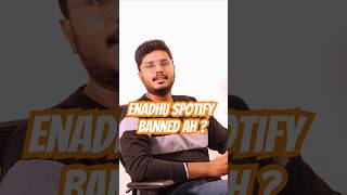 Why Spotify banned mod apks ?#spotify #spotifyplaylist #tamil