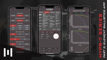 The Element Optics HYPR-7 | Part 3: The Element Ballistics App