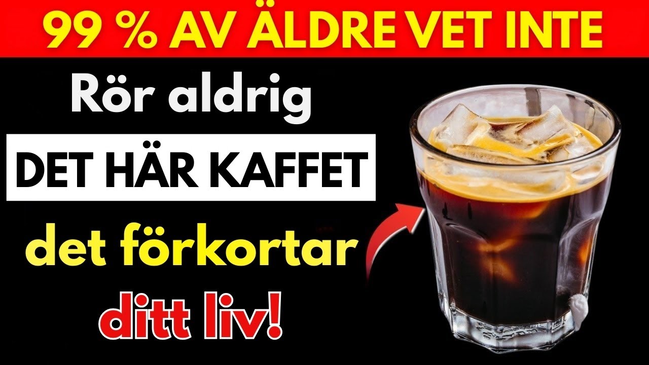 Över 60? 4 VÄRSTA Sorters Kaffe Du ALDRIG Ska Dricka – och 4 Som Förbättrar Hälsa, Hjärta & Energi