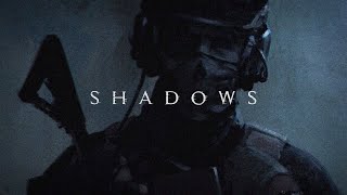 "Shadows" - Military Tribute