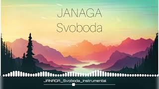 JANAGA — Svoboda (instrumentala)