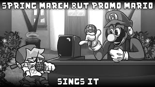 Spring March But Promo Mario Sings It Fnf Wednesdays Infidelity Cover