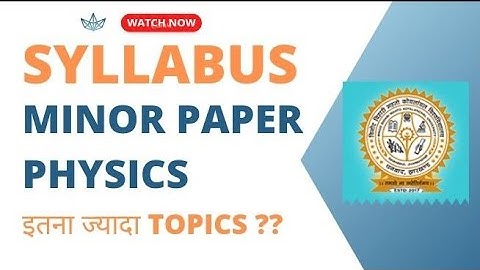 Minor Paper Physics Semester 1 Syllabus Session 2023-27 | BBMKU | Pattern of Syllabus