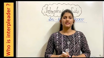 Interpleader suits, sec 88 order 35 CPC