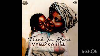 Vyb Kartel_-_Thank You Mama 2017