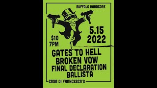 Final Declaration [FULL SET] May 15, 2022 Live at Casa Di Francesca’s