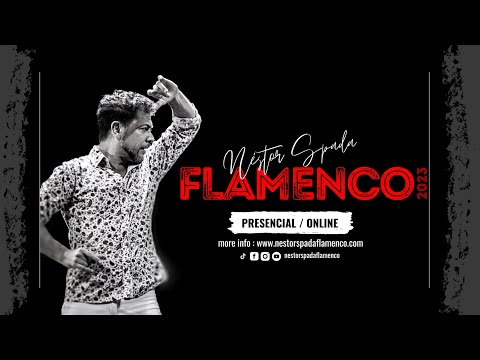 Video Ideal para Iniciar en el Baile Flamenco / Por NÉSTOR SPADA