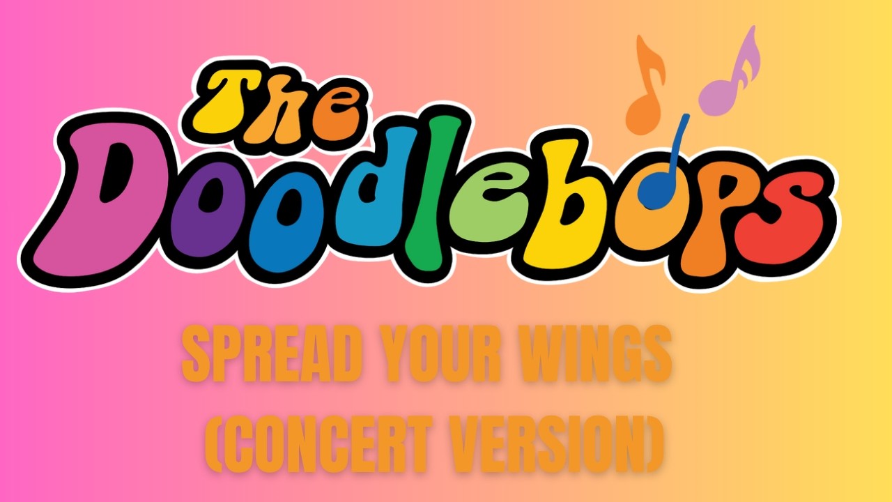 The Doodlebops Spread Your Wings (Concert Version) - YouTube
