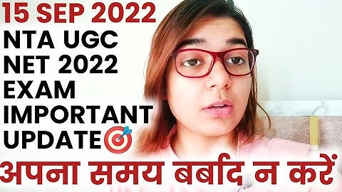 NTA UGC NET 2022 LATEST UPDATE BY SHEFALI MISHRA | POSTPONE, DATESHEET, ADMIT CARD, RESULT UPDATE
