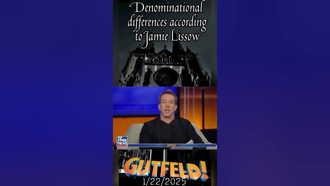 Jamie Lissow explains the difference between Episcopalians & Lutherans on Gutfeld! 1/22/2025
