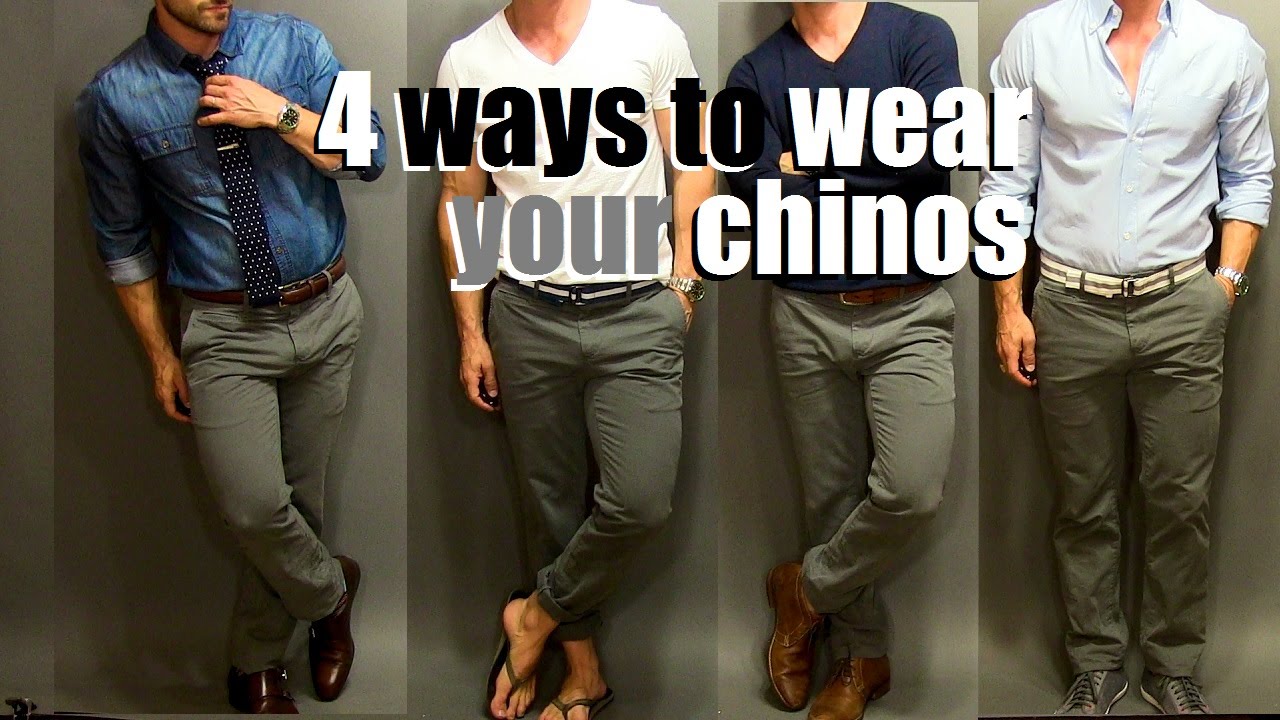 4 Ways To Wear Your Chinos | A Chino Tutorial - YouTube