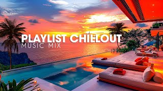 Wonderful Playlist Lounge Chillout | Chillout Music Relaxing Ambient Background ~ Chillout Music Mix