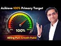 How To Achieve Primary Sales Target | FMCG Sector Mein Billing 100% Kaise Karein?
