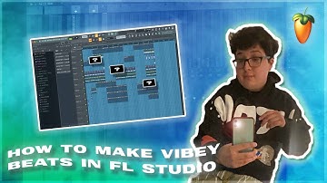 HOW TO MAKE VIBEY BEATS IN FL STUDIO- NOAH MEJIA