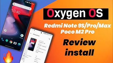 Install Oxygen OS on Poco M2 Pro, Redmi Note 9S/Pro/Max | OnePlus 6 Port