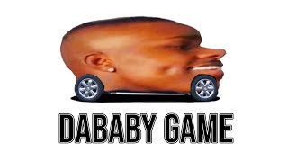 DABABY GAME