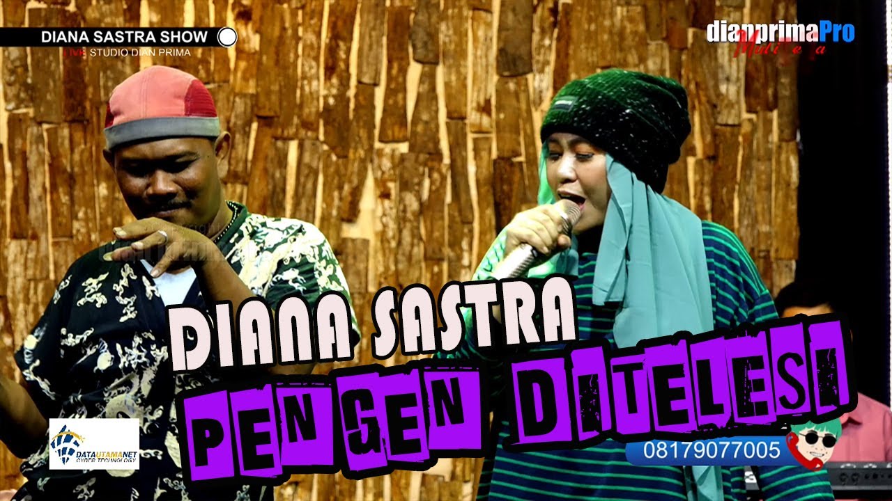 PENGEN DITELESI || DIANA SASTRA || LAGU TARLING TERBARU 2022